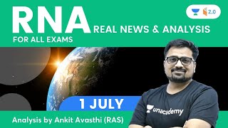 Real News and Analysis | 01 July 2022 | UPSC & State PSC | Ankit Avasthi