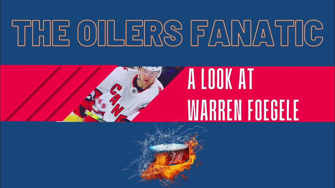 A Look At Warren Foegele Edmonton Oilers Trade Acquisition YouTube