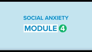 Self-help for social anxiety 4: How to get rid of the anxiety