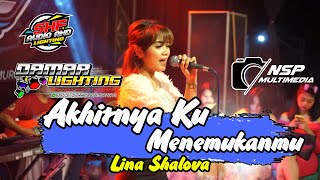 AKHIRNYA KU MENEMUKANMU Lina Shalova TEMUROSO Music Live Ngronggot By Shafira Audio