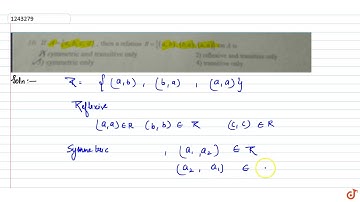 If  `A={a, b, c, d}`, then a relation `R ={(a, b),(b,a),(a,a)}` on A is