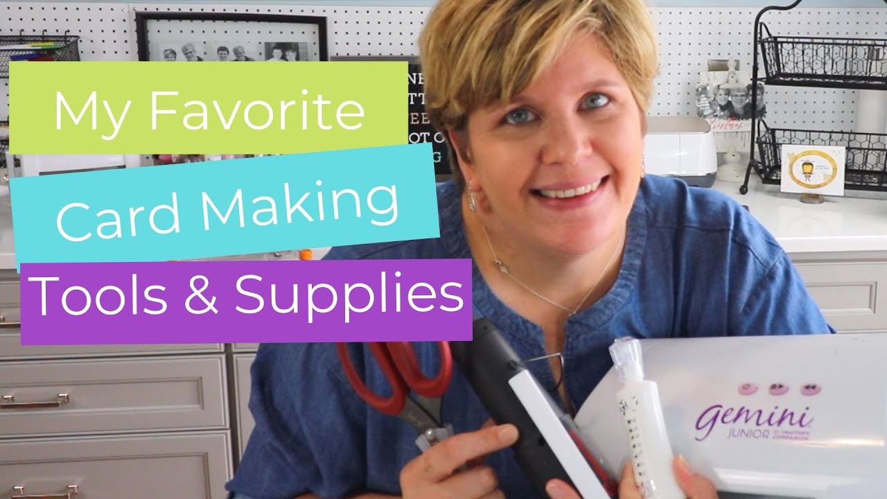 My Favorite Card Making Tools Supplies Youtube