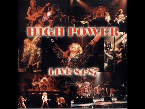 High Power - Live 1984 - 1987 (Full Live Album) - YouTube