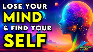 Verlies je verstand om jezelf te vinden | Een pad naar zelfrealisatie
