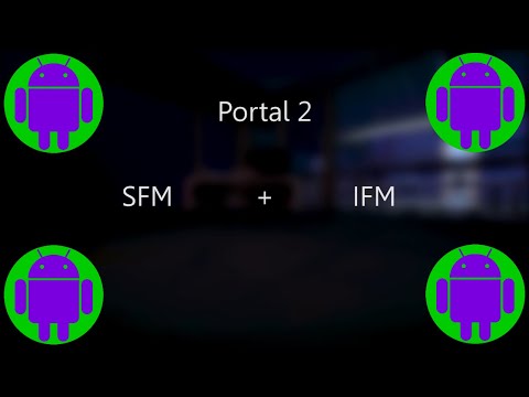 [IFM] [SFM] Portal 2 - SFM + IFM