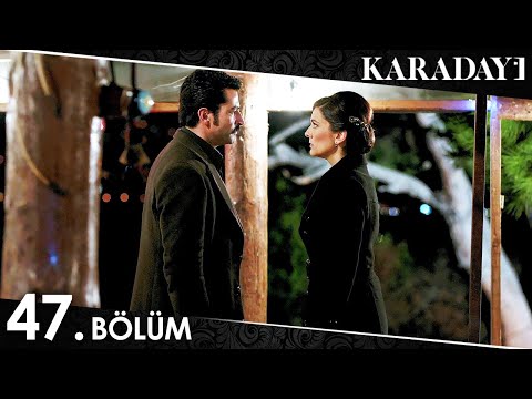 Karadayı 47. Bölüm (Full HD)