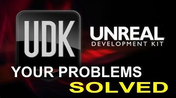 Unreal Engine UDK Tutorials - YOUR PROBLEMS SOLVED!
