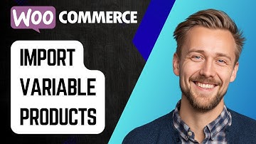 How to Import Variable Products in WooCommerce | Bulk Upload Products with Variations Tutorial 2025