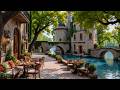 Peaceful Outdoor Café Jazz 🏰 Relaxing Riverside Mood for Study, Work & Calm Moments