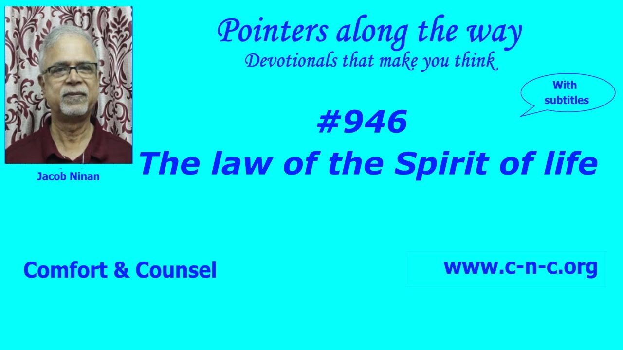 The Law Of The Spirit Of Life Pointers Along The Way 946 YouTube the-law-of-the-spirit-of-life-pointers-along-the-way-946-youtube