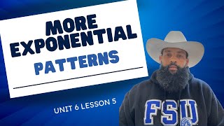 Unit 6 Lesson 5 | More Exponential Patterns