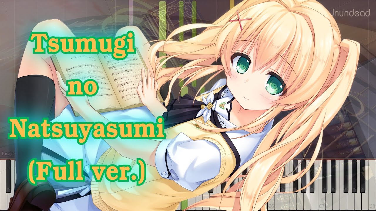 Steam Community Video Summer Pockets Ost Tsumugi No Natsuyasumi Full Ver Piano Arrangement Steam Community Video Summer Pockets Ost Tsumugi No Natsuyasumi Full Ver Piano Arrangement