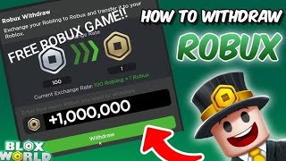 Blox World Tutorial To Withdraw Robux