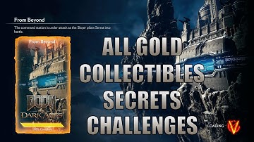 FROM BEYOND 100% GUIDE - Chapter 13 All Secrets | DOOM: The Dark Ages