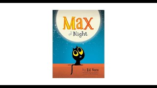 Max at Night 