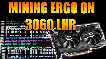 Does LHR Affect Ergo Mining? Mining Ergo On a 3060 LHR