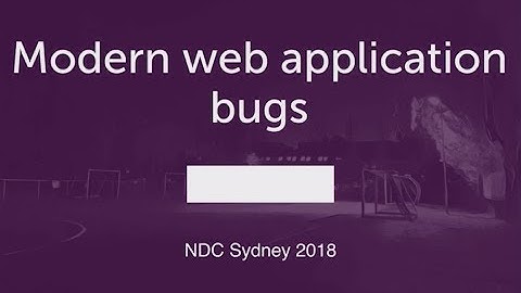 Modern web application bugs - Erlend Oftedal