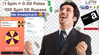😱 Spin loot  New Bug offer today 🤩 New Upi Earning App New Cashback offer Today 🤑