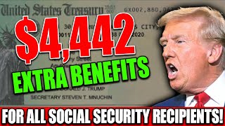 Unbelievable! $4,442 in Extra Social Security Benefits for Everyone | Must-See Update
