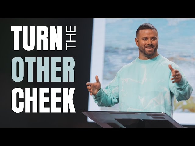 Turn the Other Cheek | Greg Ford | ONE CHURCH class=