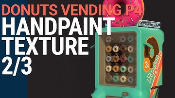 Donuts Vending Machine - 4/4 Handpaint Texture Part 2 - Realtime Video