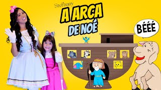 A Arca de Noé | Stefhany Feat. Deborah Ester - Participação Turma Kids e Cia (Clipe Oficial)