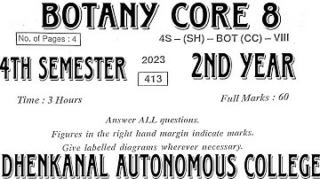 Botany Core 8 4th semester 2nd year Question paper 2023 Dhenkanal autonomous college#botany@UGCCT