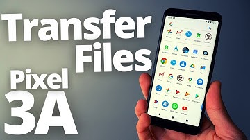 Google Pixel 3a - Transfer Files (Photos ,Music,Videos) to PC Computer or Connect to Laptop Windows