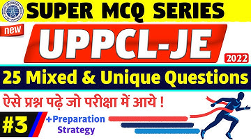 UPPCL-JE Electrical 2022 Most Important Unique SUPER MCQ Series #3 | Last Days Preparation Strategy