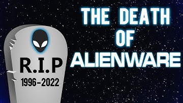 Why is Alienware Dying?