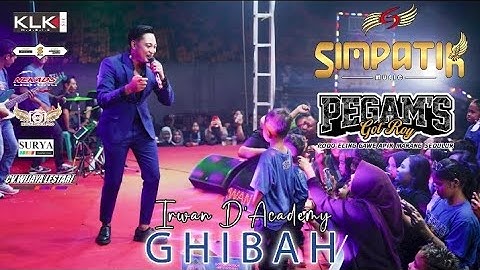 GHIBAH - IRWAN DA - SIMPATIK MUSIC LIVE PEGAMS GOTROY WONOKERTO PEKALONGAN 2025