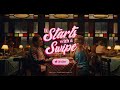 All The Best Spots | It Starts with a Swipe™
