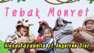 Lagu sekolah Minggu-Tebak Monyet by Alexa Rafabella ft Angelynn Dior