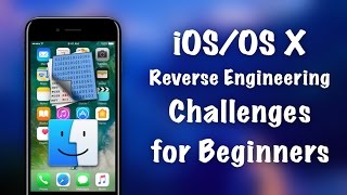 iOS/OS X Hacking Tutorial - Introduction to 