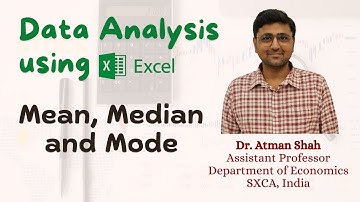 Mean, Mode and Median in Excel || Excel Tutorials || Dr. Atman Shah