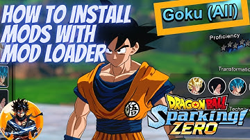 How to Mod Dragon Ball: Sparking! Zero with MOD LOADER || CleverEagle