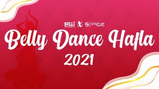 BELLY DANCE HAFLA 2021 | Belly Aerobic X Step Up By Ladys Gym
