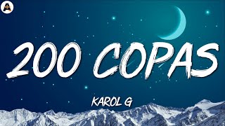 200 Copas - KAROL G (Letra/Lyrics)
