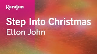 Video thumbnail of "Step into Christmas - Elton John | Karaoke Version | KaraFun"