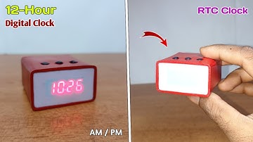 How to Make 12 hour Digital Clock With RTC Module