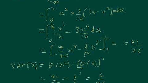 S2 Continuous Random Variables - E(X) and Var (X)
