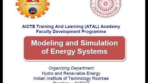 ATAL FDP Day 4 Session 2: Hydropower Modelling Part 1 by Dr M K  Singhal