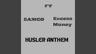 Hustler Anthem (feat. Excess Money)
