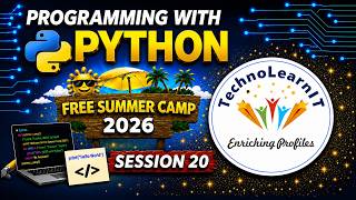 Programming With Python - Free Summer Camp 2026 | Session 20 | Final touch / Wrap-up / What next