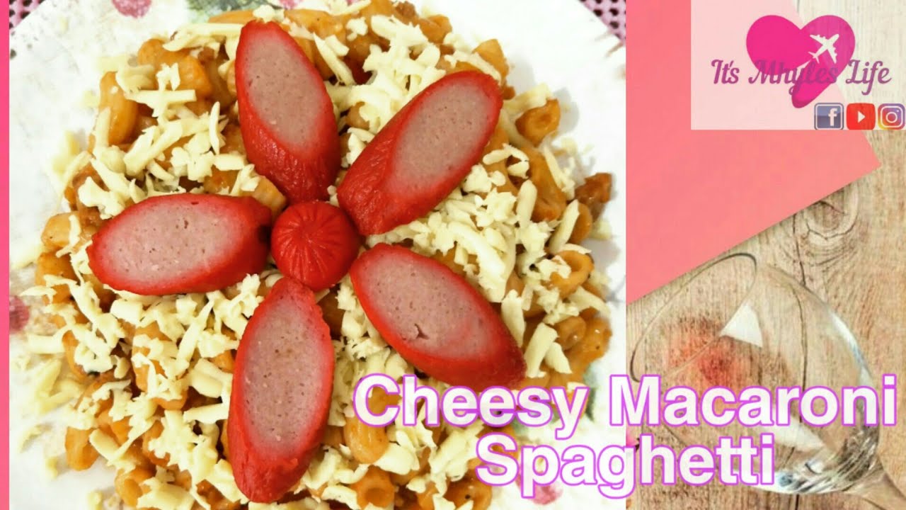 How to cook Cheesy Macaroni Spaghetti Pinoy Spaghetti Macaroni