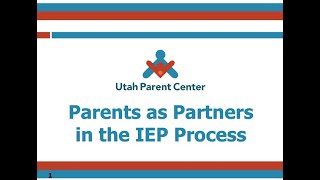 Parents as Partners in the IEP Process by Utah Parent Center 137 views 6 months ago 1 hour, 18 minutes