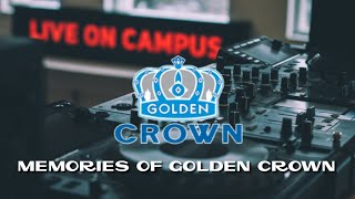 DJ BREAKBEAT MEMORIES GOLDEN CROWN | LIVE ON CAMPUS..!!