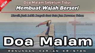 Renungan Malam Kristen - Doa Malam - Suara Injil - Pohon Kehidupan Terbaru - Renungan Malam Katolik