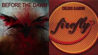 Before the Dawn x Childish Gambino - A Firefly&#39;s Cross to Bear (melodic death metal/hip hop mashup)