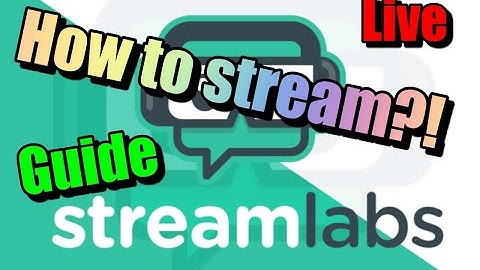 How to stream with streamlabs/Guide!!!Android/iOS